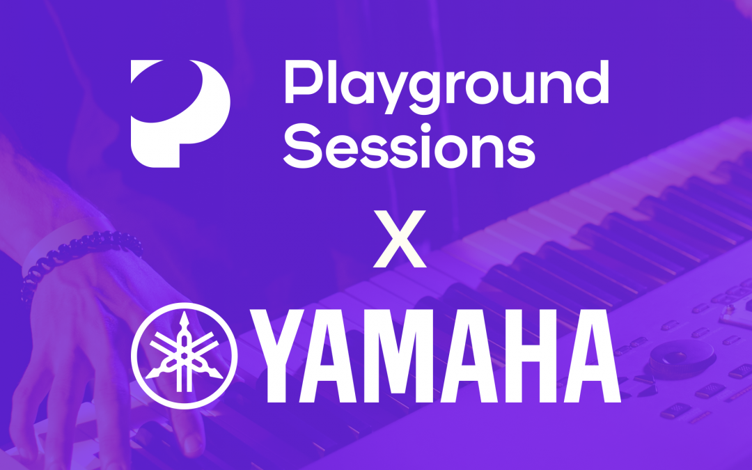 Playground Sessions and Yamaha Corporation of America Partnership