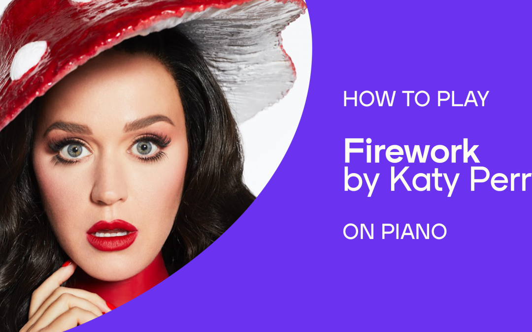 How to Play “Firework” by Katy Perry on Piano