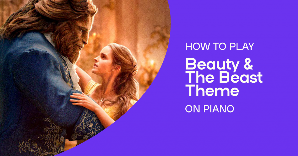 How to play the theme from “Beauty and the Beast” on piano